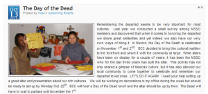 BCC's Celebration of "El Día de los muertos" - Starting October 25th...November 1st, 2010